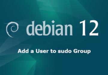 Add a User to sudo Group in Debian 12 Linux